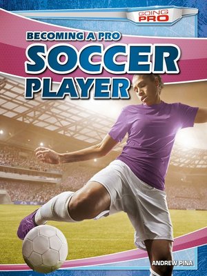 cover image of Becoming a Pro Soccer Player